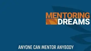 Anyone Can Mentor Anybody.Share your Knowledge in Video or Audio Form for Future Generations 