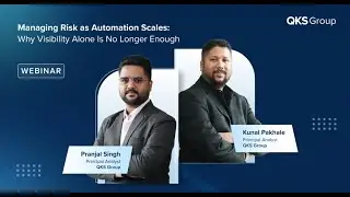 Managing Risk as Automation Scales: Why Visibility Alone Is No Longer Enough