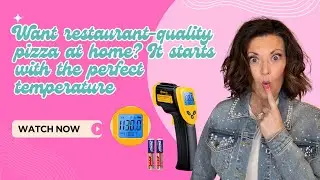 Want Restaurant Quality Pizza at Home? It Starts with the Perfect Temperature!