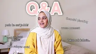 Takut Nak Kahwin, Plan Sambung Belajar, Life Update | Q&A