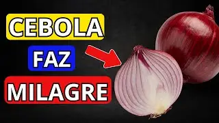 Voc&ecirc; Sabia que a Cebola Pode Melhorar Seu Corpo de Formas Incr&iacute;veis?