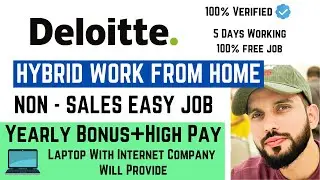 🚨Deloitte Hybrid Job💼 | Good Salary💰 | 3 Days Office 🏢 | 2 Days Work From Home 🏠 | Online Interview💻