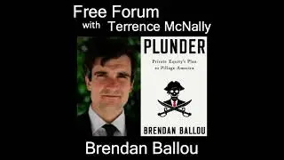 Episode 605: You’ve been warned-BRENDAN BALLOU-PLUNDER: Private Equity's Plan to Pillage America