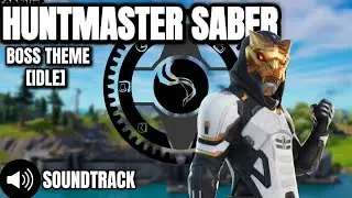 Huntmaster Saber IO Boss Theme (Idle Extended) | Fortnite Chapter 3 Season 2