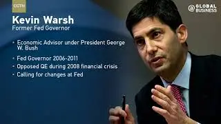 Who is Kevin Warsh, Trump's pick for Fed chair?