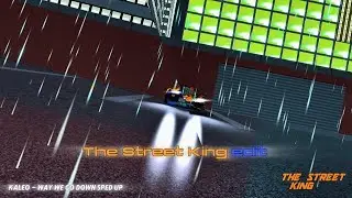 The Street King Edit | Kaleo - Way We Go Down sped up | Speed_63 | #thestreetking 