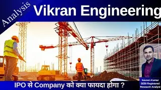 Vikran Engineering Analysis | Vikran Engineering Limited Fundamentals | GMP | Review | IPO