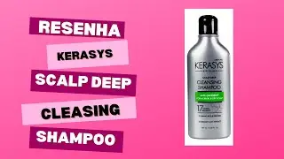 Kerasys Scalp Deep Cleasing Shampoo|Hellen Beauty & Tips