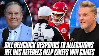 Bill Belichick's Thoughts On Allegations NFL's Refs Are Helping The Chiefs Win | Pat McAfee Show