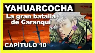YAHUARCOCHA ⚔🛡🩸 historia