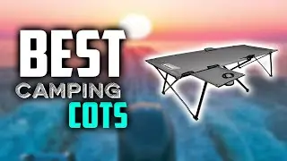 Best Camping Cots in 2021 [New Camping Cots Review]