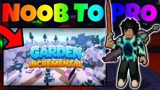 Starting The *NOOB TO PRO* F2P GRIND In Garden Incremental!! #1