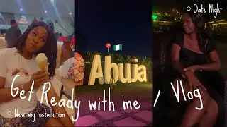 First Nigerian Vlog🇳🇬🫶🏾 -gwrm/date night❤️