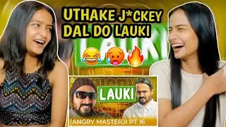 LAUKI | BB KI VINES | Angry Masterji Part 16 | Reactions Hut |