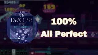【Muse Dash】DROPS (feat. Such) 達人 100%AP