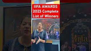 IIFA Awards 2025 Winners List #shorts #iifaawards #ssclab