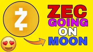 Новое обновление Zec Coin 😍 | Zcash Coin взлетает на Луну 🌙 ​​| Новое масштабное обновление Zec C...