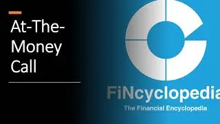 At- The-Money Call Defined