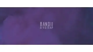 Bandii - Afrotrap (Clip Officiel)