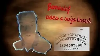 Jamesief Uses a Ghost or whuteva Board XD