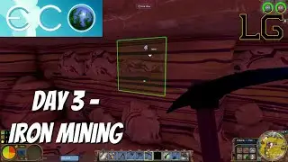 Making Some Iron Concentrate - Eco Community Server 9 Day 3