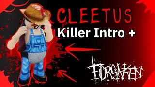 Killer Intro Concept &mdash; Cleetus [FORSAKEN]