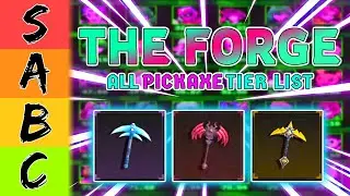 ROBLOX | Ultimate The Forge BEST* Pickaxe Tier List [C to S-Tier] Breakdown