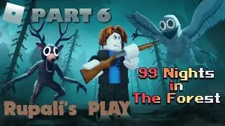 ROBLOX [99 Nights in the Forest]- LIVE STREAM | PART-6 | From GeeK's DEN #pcgaming #gtx1070 #funny