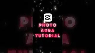 CapCut | Photo aura tutorial | 💀🔥#shorts #tutorial