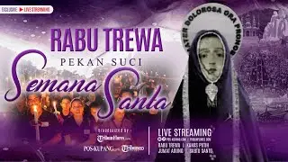 LAMENTASI RABU TREWA - SEMANA SANTA 2025 - LARANTUKA FLORES TIMUR | POS-KUPANG.COM