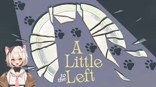 【A Little to the Left】我回來啦！！！邊整理東西邊聊聊天吧~