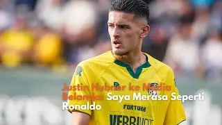 Justin Hubner ke Media Belanda: Saya Merasa Seperti Ronaldo