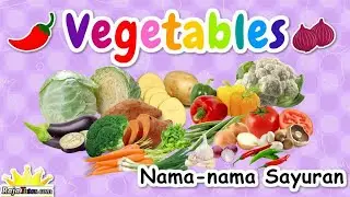 Nama Sayuran dalam Bahasa Inggris (Vegetables )