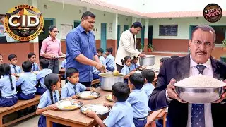 CID Latest Episode | स्कूल में CID टीम का दिल छू लेने वाला पल बच्चों को खुद परोसा खाना | Best Of CID