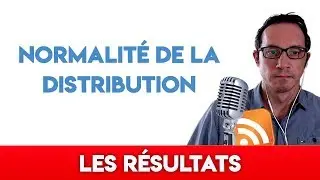 Analyser la normalité de la distribution