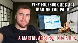 Почему реклама в Facebook делает вас беднее: руководство по школам боевых искусств