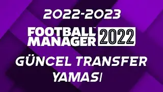 FM 22 G&Uuml;NCEL TRANSFER YAMASI | 22-23 | G&Uuml;NCELLENİYOR