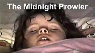 The Midnight Prowler