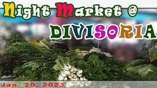 NIGHT MARKET @ DIVISORIA - Jan. 20, 2023 #market #divisoria