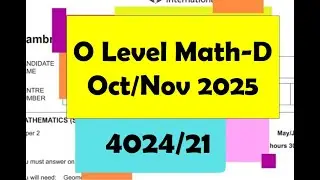 O Level Mathematics -D Paper 2 9709/21 Oct/Nov 2025