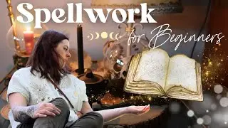 Witch&rsquo;s Guide to Spellwork | How to Create Spells & Rituals That Actually Work | Witchcraft 101