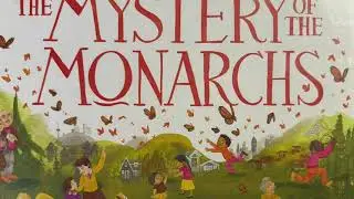 The Mystery of the Monarchs