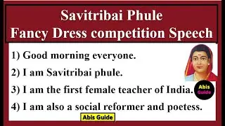 Savitribai Phule fancy dress competition | Savitribai Phule speech | Fancy dress competition ideas