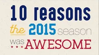 10 Reasons the 2015 Season was Awesome | NFL