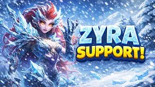 Zyra Support | Поднимаем ранг