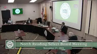 North Reading Select Board Meeting - November 17, 2025