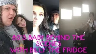 Filming the 80's Baby Music Video With Billy The Fridge