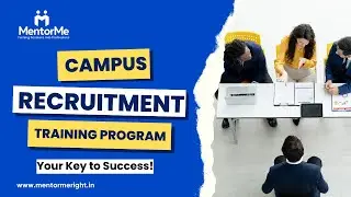 Campus recruitment Training (CRT) program - MentorMe |  #campusrecruitment