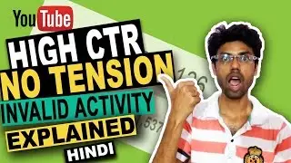 High CTR , Safe CTR for your Adsense Account, How to check invalid Click activity explained in Hindi