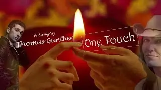 One Touch by Thomas Gunther